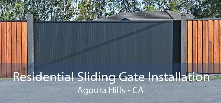 Residential Sliding Gate Installation Agoura Hills - CA