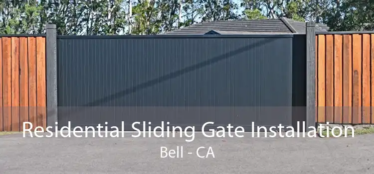 Residential Sliding Gate Installation Bell - CA