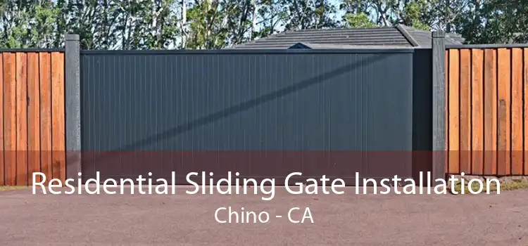 Residential Sliding Gate Installation Chino - CA